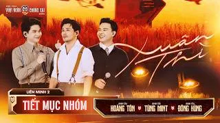 Thumbnail: XUÂN THÌ - TÙNG MINT, HOÀNG TÔN, ĐÔNG HÙNG | Anh Trai Vượt Ngàn Chông Gai 2026