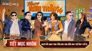 Thumbnail: NHỮNG NĂM THÁNG ẤY - THÁI VG, NGUYỄN VĂN CHUNG, TÙNG MINT, TRỊNH THĂNG BÌNH, ĐINH MẠNH NINH