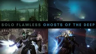 Thumbnail: Solo Flawless Ghosts of the Deep [Destiny 2]
