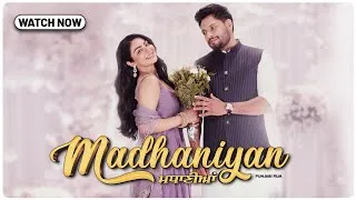 Thumbnail: MADHANIYAN | Full Movie | Dev Kharoud | Neeru Bajwa | Nav Bajwa | Gurpreet Ghuggi | New Punjabi Film