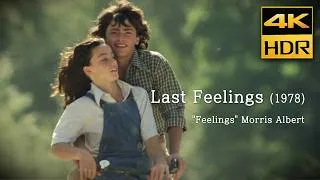 Thumbnail: Last Feelings (1978) • "Feelings" Morris Albert • 4K HDR   HQ Sound