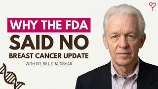 Thumbnail: The FDA Rejected This Breast Cancer Drug. Here's Why.