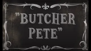 Thumbnail: Butcher Pete