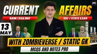 Thumbnail: 🔴13 May 2026 | Daily Current Affairs | For Bank, Insurance & SSC Exams