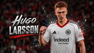 Thumbnail: Hugo Larsson ▶ Midfield Masterclass ● Skills & Goals