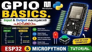 Thumbnail: 4. Input & Output GPIO Basics & Practical |  ESP32 & MicroPython Tutorial.