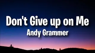 Thumbnail: Andy Grammer - "Don't Give Up On Me" (Lyrics)