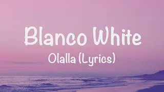 Thumbnail: Blanco White – Olalla (Lyrics)