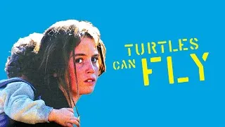 Thumbnail: Turtles Can Fly (2004) Blu-ray 1080p Full Movie [ENG SUB]