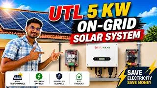 Thumbnail: UTL 5KW On-Grid Solar System Price 2026 | Best 5 KW Solar System for Home | घर के लिए Solar System