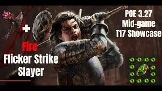 Thumbnail: POE 3.27 Slayer-Fire Flicker Strike T17 Showcase 處刑火閃打