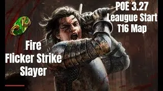 Thumbnail: POE 3.27 Slayer-Fire Flicker Strike -My League Start Normal T16 處刑火閃打