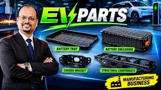 Thumbnail: EV Parts Manufacturing Business 2026 | Battery Tray, Sheet Metal Components