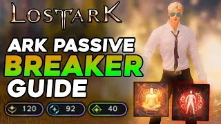 Thumbnail: ARK PASSIVE BREAKER GUIDE! FULL Asura AND Brawl King Ark Passive Nodes, Rotations, & More | Lost Ark
