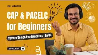 Thumbnail: 6. CAP & PACELC for Beginners