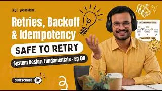 Thumbnail: 8. Retries, Backoff & Idempotency (Elevator Button)