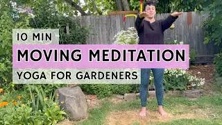 Thumbnail: Can't Sit Still? Try This 10-Minute Moving Meditation for Gardeners 🪴