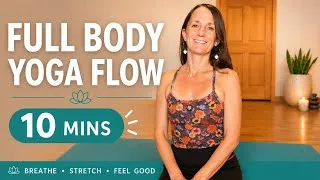 Thumbnail: Full Body Yoga Flow | 10 Minute Down to Earth Yoga 