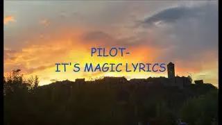 Thumbnail: Pilot-It's Magic Lyrics