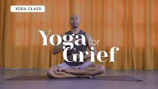 Thumbnail: Yoga for Grief and Loss with John Cottrell (Preview)