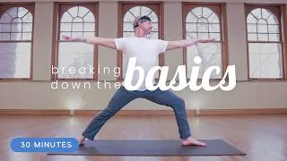 Thumbnail: Beginner Yoga Class - Breaking Down the Basics | 30 Minutes