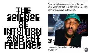 Thumbnail: "Gut Feelings" are memories from the future... 