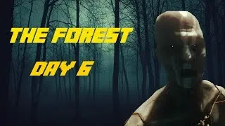 Thumbnail: "The Forest" Day 6- Complications