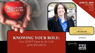 Thumbnail: Knowing your Role  You DON T have to do it all and shouldn't