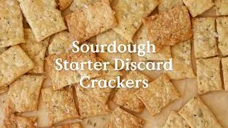 Thumbnail: Easy Sourdough Discard Crackers | Crispy, Crunchy & Ready Fast! #sourdoughrecipe
