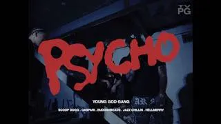 Thumbnail: YGG - PSYCHO (Official Music Video) Scoop Dogg, Gaspari, Buddahbeads, Jazz Chillin, HELLMERRY) YTV2