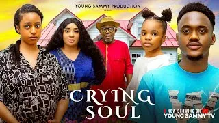 Thumbnail: CRYING SOUL(NEW MOVIE)ZUZAN ZAYAT/Emmanuel ESE/BETY BLAIT/CHRIS AKWARANDU 2025 LATESTNOLLYWOOD MOVIE