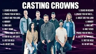 Thumbnail: Casting Crowns Greatest Hits Full Album ▶️ Top Songs Full Album ▶️ Top 10 Hits of All Time