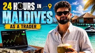 Thumbnail: I Spent 24 Hours in Maldives as a Trader 💰🌴 | Luxury Lifestyle Vlog
