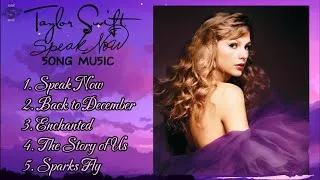 Thumbnail: TAYLOR SWIFT SPEAK NOW (TAYLOR'S VERSION) ALBUM 5 Song Playlist | Your Song Your Music