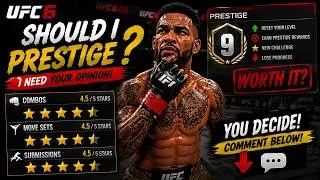 Thumbnail: UFC 6 | Should I Prestige 9 or Keep Grinding These 5-Star Moves?