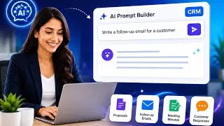 Thumbnail: AI Prompt Builder in CRM | Generate Emails, Proposals & Meeting Notes Instantly