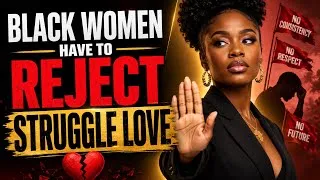 Thumbnail: Struggle Love And The BW (Throwback) 