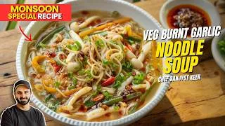 Thumbnail: VEG Burnt Garlic NOODLE SOUP | Instant ONE-POT Recipe | वेज बर्न्ट गार्लिक नूडल सूप | Sanjyot Keer