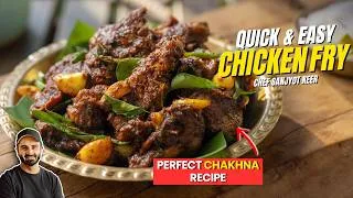 Thumbnail: Quick & Easy CHICKEN FRY | NON-VEG Starter Recipe | आसान चिकन फ्राई बनाने का तरीका | Sanjyot Keer