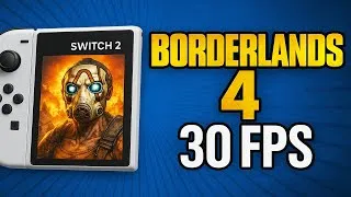 Thumbnail: Nintendo Switch 2's First Big Test Fails; Proves It's Underpowered | Borderlands 4 (30 FPS)