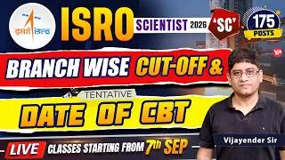 Thumbnail: Branch wise Cut off & Tentative Date of Exam | ISRO Scientist 'SC' Recruitment 2026
