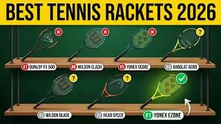 Thumbnail: 7 Best Tennis Rackets in 2026 - Don't Buy one before Watching this!
