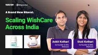 Thumbnail: How WishCare Scaled Personal Care Across India