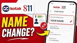 Thumbnail: Kotak 811 account me name kaise change kare | how to change name in kotak 811 