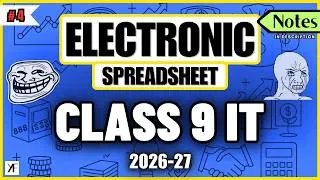 Thumbnail: Class 9 IT Electronic Spreadsheet | Information Technology (402) | UNIT 4 | OneShot 2026-27