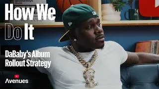 Thumbnail: Why DaBaby Spent His ENTIRE Advance on Film Gear | YOUTUBE AVENUES: How We Do It