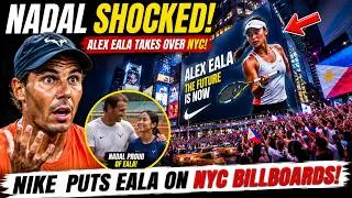 Thumbnail: 👉 NADAL SHOCKED! Nike Put Alex Eala on BILLBOARDS Across New York for US Open