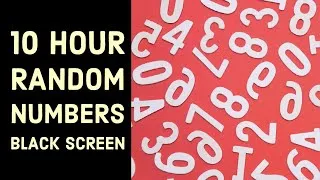 Thumbnail: Random Numbers for Sleep: How to Fall Asleep Faster with 10-Hour Number Narration on a Black Screen