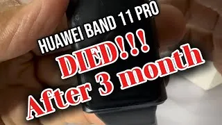 Thumbnail: After 3 Months, My Huawei Band 11 Pro just Died! 