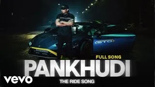 Thumbnail: Yo Yo Honey Singh - Pankhudi (The Ride Song)